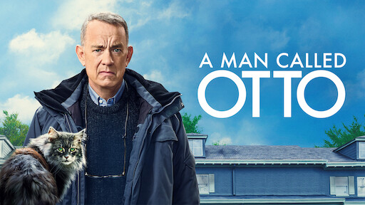 Watch A Man Called Otto | Netflix